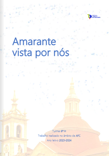 Resultado final do trabalho realizado no âmbito da AFC, pela turma 6ºH, no ano letivo de 2023-2024